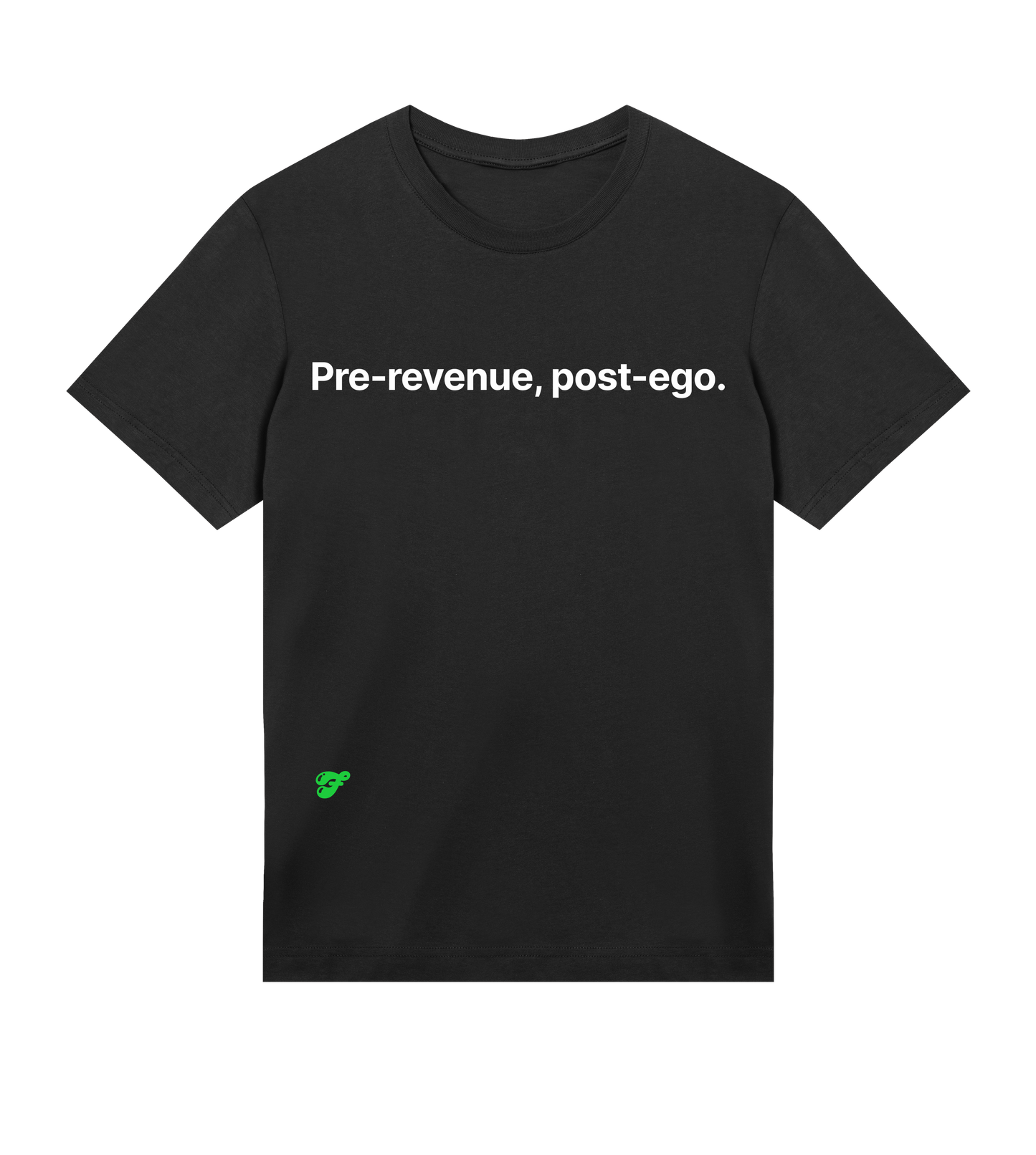Pre-revenue, post-ego.