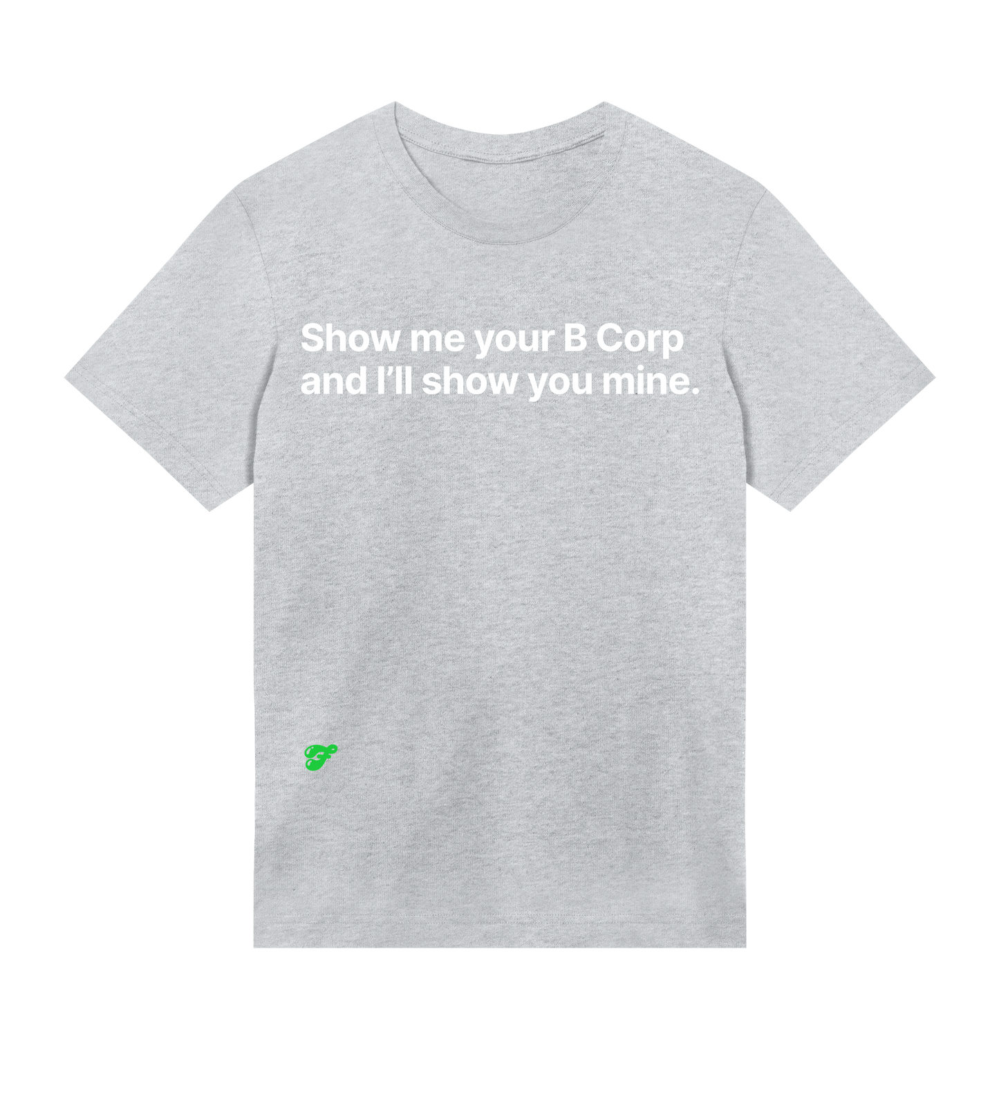 Show me your B Corp and I'll show you mine