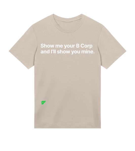 Show me your B Corp and I'll show you mine