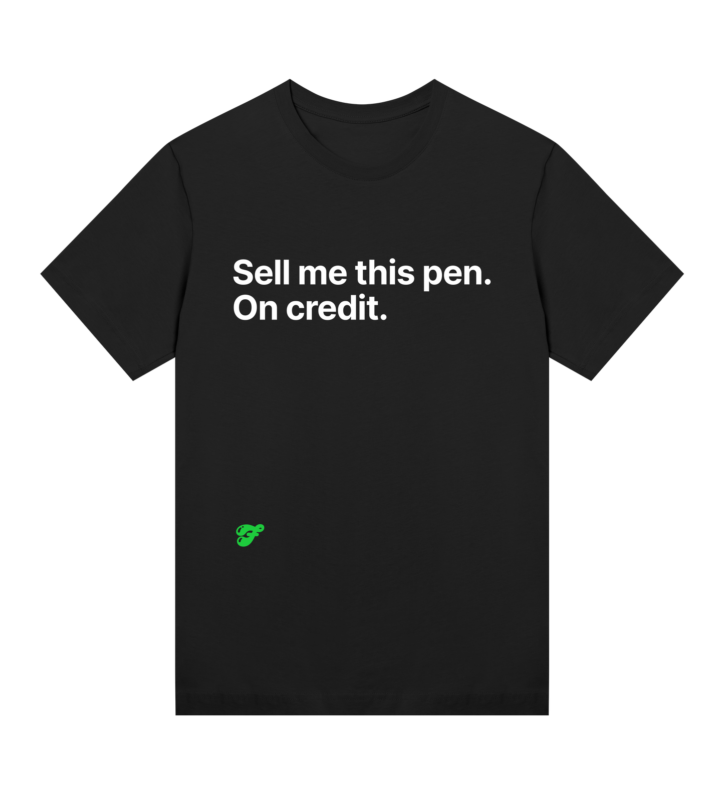 Sell me this pen. On credit - Womens Tee