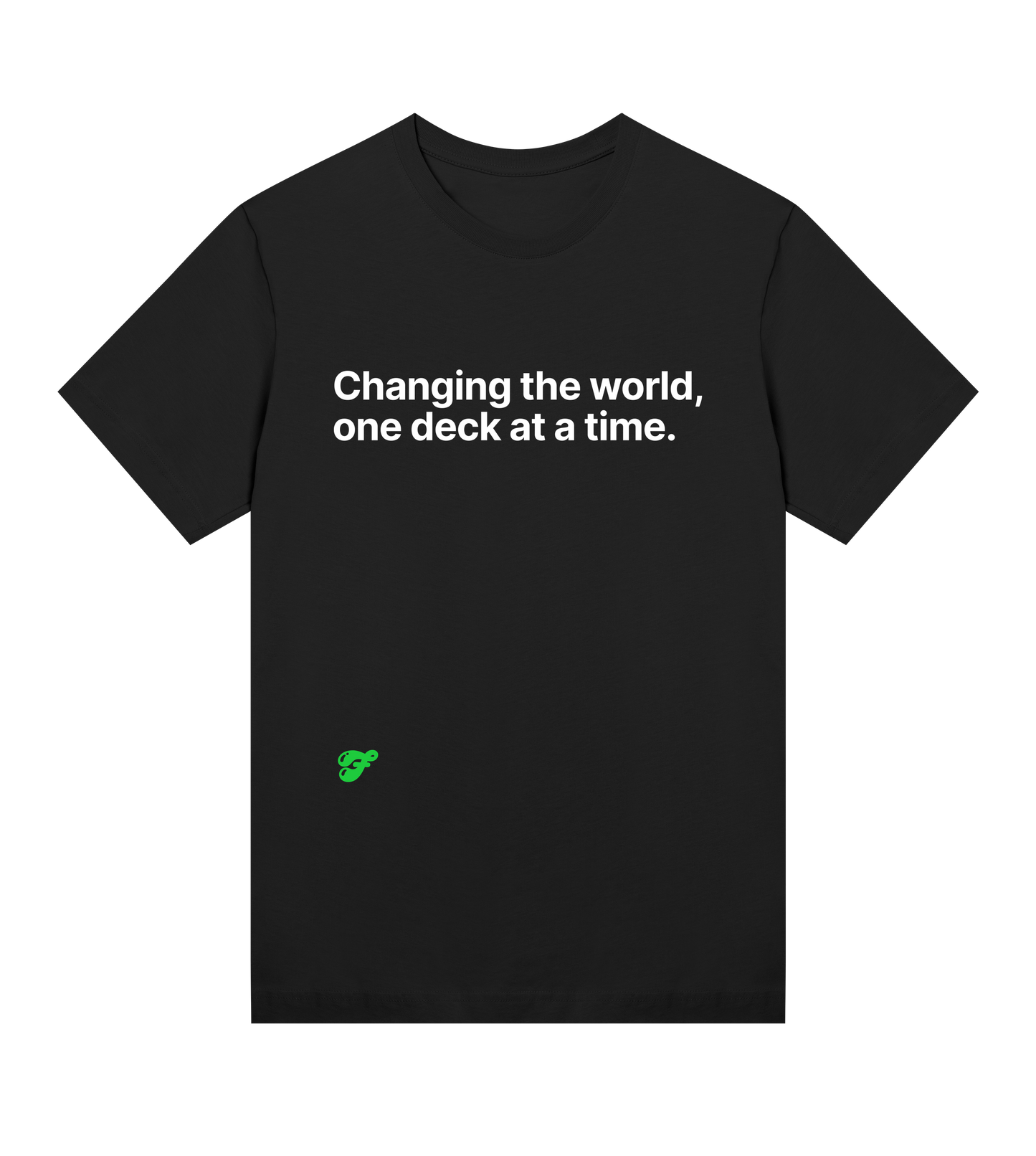 Changing the world, one deck at a time - Womens Tee
