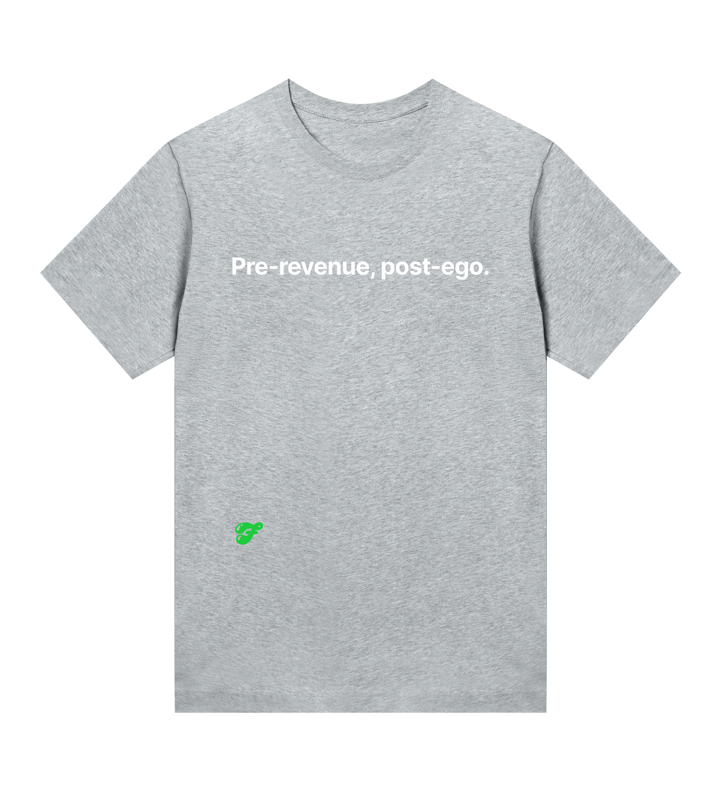 Pre-revenue, post-ego - Womens Tee