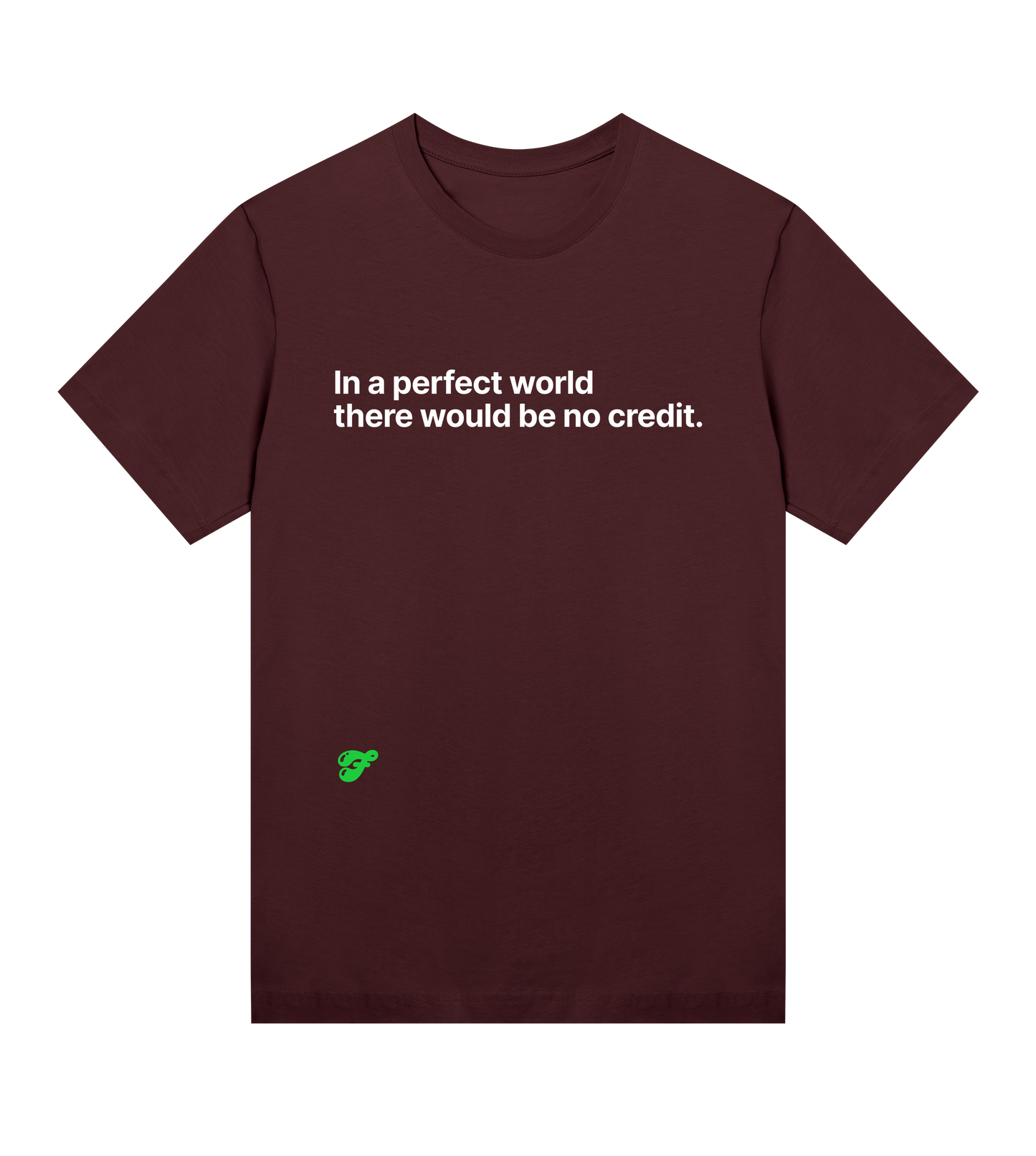 In a perfect world - Womens Tee