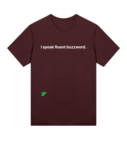 I speak fluent buzzword - Womens Tee
