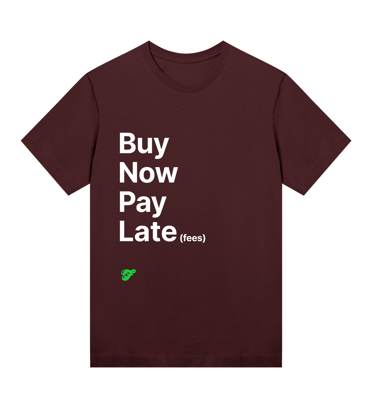 Buy Now Pay Late (fees) - Womens Tee
